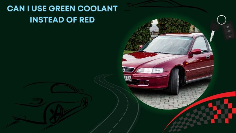 can i use green coolant instead of red